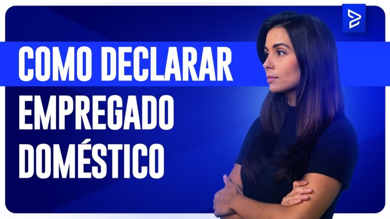 Como Declarar Empregada Doméstica: Guia Simplificado