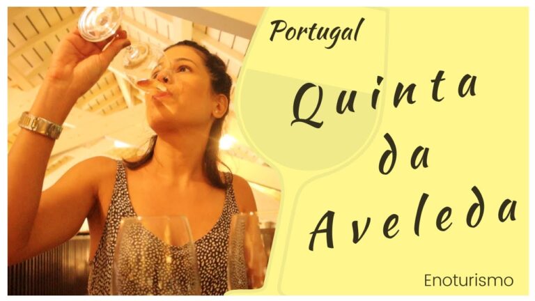 Visitas à Quinta da Aveleda: Uma Experiência Imperdível