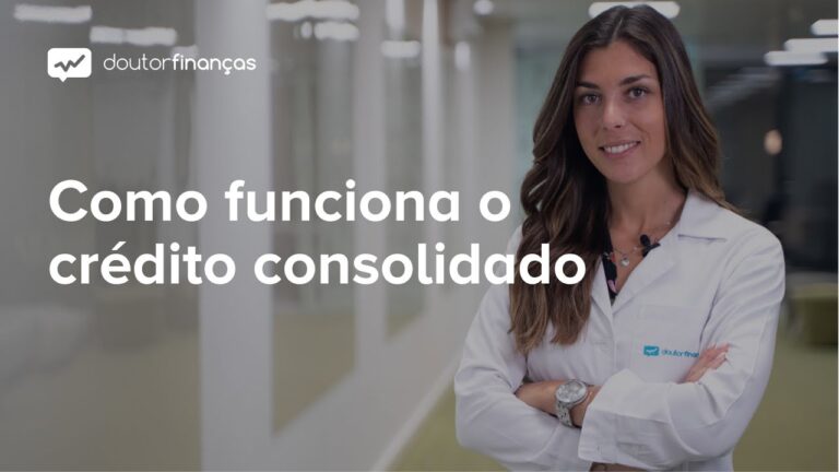 Guia Completo sobre Cr&eacute;dito Consolidado