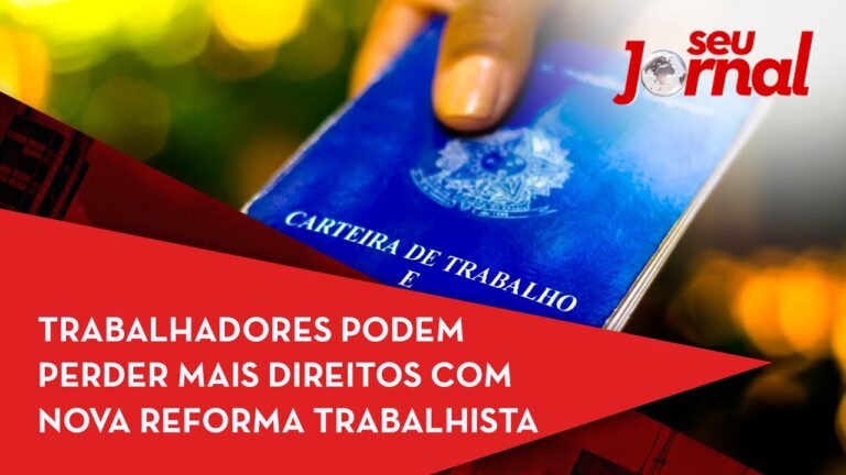 Direitos do Trabalhador na Reforma: O que Precisa Saber