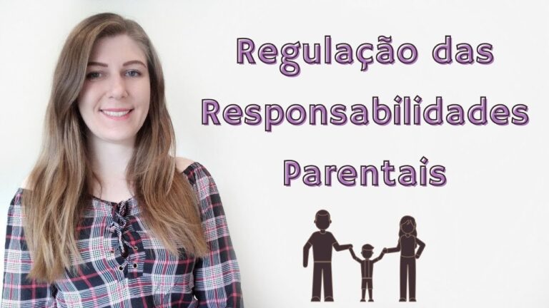 Acordo de Regula&ccedil;&atilde;o das Responsabilidades Parentais: Guia Completo