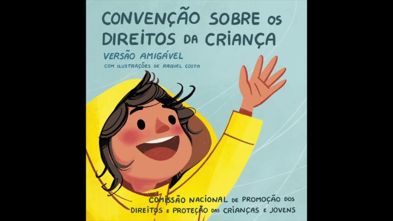 Conven&ccedil;&atilde;o do Direito das Crian&ccedil;as: Compromissos e Prote&ccedil;&otilde;es