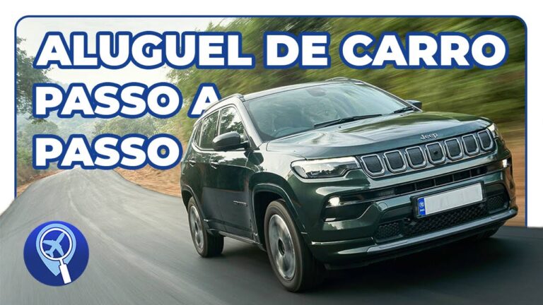 Guia para Alugar um Carro: Passo a Passo e Dicas Essenciais