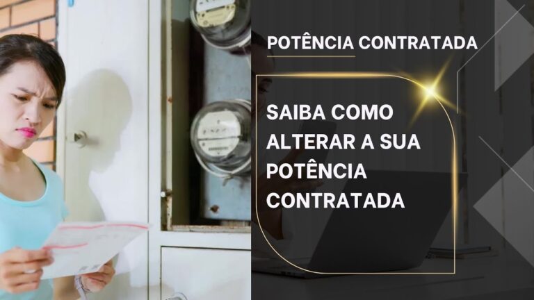 Como Baixar a Potência Contratada: Dicas para Economizar na Conta de Energia