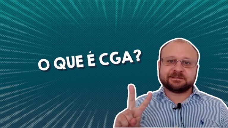 CGA Vencimentos: Tudo o Que Precisa Saber