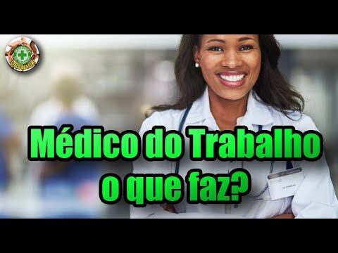 Benef&iacute;cios do M&eacute;dico do Trabalho: Para que Serve?